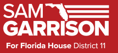 Sam Garrison for Florida House District 11